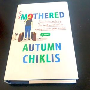 “Smothered” Hardcover Novel by Autumn Chiklis